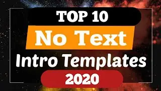 Top 5 Best Intro Template Without Text | No Copyright - 2021🔥🔥🔥🔥