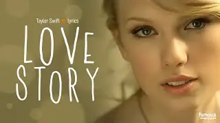 Taylor Swift - Love Story (Lyrics)