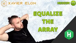 HackerRank | Equalize the Array | Solution Explained (Java + Whiteboard)
