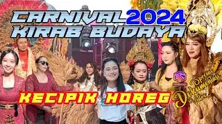 CARNIVAL & KIRAB BUDAYA KECIPIK HOREG 2024 #kirab #kirabbudaya #beranda #karnavalsedekahbumi