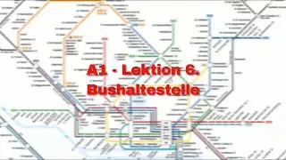A1 - Deutsch lernen mit Dialogen - Lektion 6 - Bushaltestelle