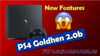 New Features On PS4 Amazing Goldhen 2.0b For FW 7.5x / 7.02 / 6.72 / 5.05