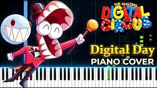 Digital Day Piano Cover - The Amazing Digital Circus OST [TADC]