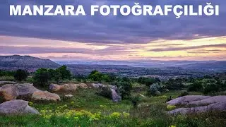 MANZARA FOTOĞRAFÇILIĞI