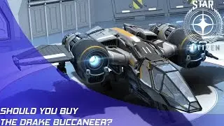 Star Citizen: Should you buy the Buccaneer?