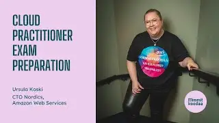 Cloud Practitioner Exam Preparation, AWS study path #MimmitKoodaa