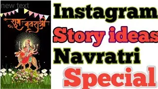 Navratri special video instagram story ideas || Navratri special story ideas 💡💡