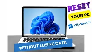 How to Reset or Clean Windows 11 - PC Reset Kaise Kare - Format PC Windows 11- Reset PC Windows 11 ⚡