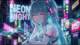 Neon Nights | Epic Cyberpunk Anime Music (No Copyright / Free to Use)