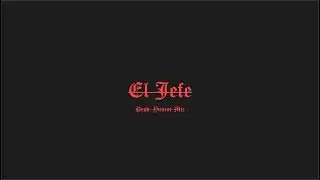 Yunior Mtz - El Jefe (Ft. Drop.bam//Mk//Noland//Arath//Chan$)
