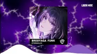 Eternxlkz  - BRODYAGA FUNK // Raiden Ei Voice // Ryoiki Tenkai (sped up)