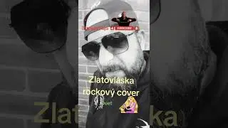 Zlatovláska rock cover 