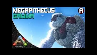 Ark Survival Evolved - SOLO Gamma Megapithecus Boss Fight