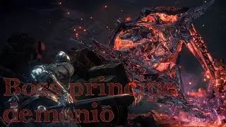 Dark Souls 3 the ringed city-boss principe demonio gameplay