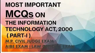 MCQs on The Information Technology Act, 2000. (IT Act ) #itact2000 # MPCJ #AIBE exam