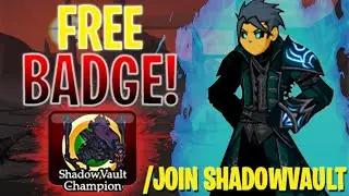 AQW - FREE BADGE! (ShadowVault Champion) /JOIN SHADOWVAULT (Full Walkthrough)
