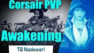 Awakening Corsair PVP KR Node War 60 Kills! 각성 커세어 거점전! [피카피카]