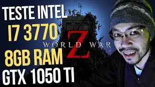 World War Z Teste Intel I7 3770 8GB RAM GTX 1050 TI low medium high ultra