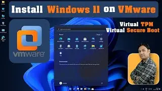 How to install windows 11 on VMWare | Install Windows 11 On Virtual Machine