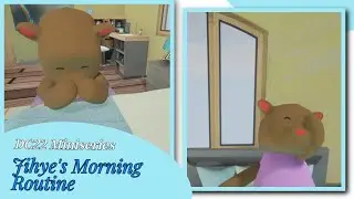 DC22 Animated Miniseries: Jihye's Morning Routine