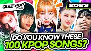 HOW MANY KPOP SONGS DO YOU KNOW? ⚡️ 2023 CHALLENGE ⚡️ | QUIZ KPOP GAMES 2023 | KPOP QUIZ TRIVIA