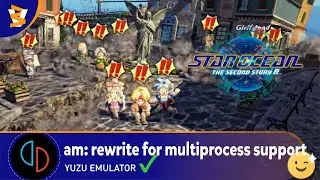 Yuzu Early Access 4094 - STAR OCEAN THE SECOND STORY R (Playable/Vulkan)