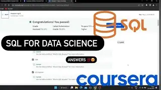 Coursera course SQL for Data Science graded quiz answers. Certified course to make your cv better.