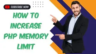 How to Increase PHP WP Memory Limit on WordPress 
