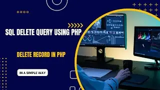Delete Query in Php and MySQL|| How to delete record from database