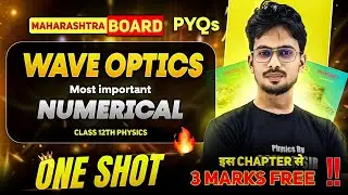 Wave Optics ||Free 3-Marks 😯||Easiest Numericals [PYQ] || Bas Itna Karlo..👍🏻||Sameer Sir || #hsc25
