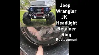 How to Install a Jeep Wrangler Headlight Retaining Ring in 2 minutes or Less!