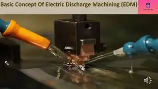 Short Note on Electric Discharge Machining (EDM) | Please Subscribe The Channel❤