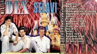 MISTER DEX - SELAVI. Audio.