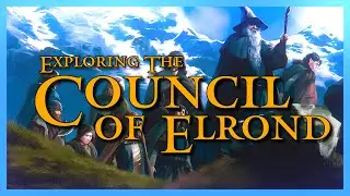 The Council of Elrond: Why It's Tolkien's Most Pivotal Chaper