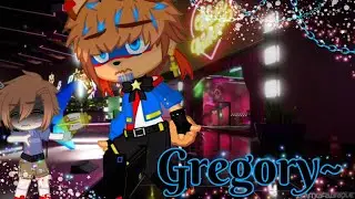 [] Gregory~[] Security Breach [] Glamrock Freddy []