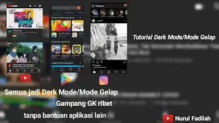 Membuat IG Youtube Play Store Dark Mode/Mode Gelap | Tutorial Dark mode