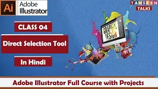 How to use  Direct Selection Tool In Illustrator | Direct Selection Tool in Adobe Illustrator