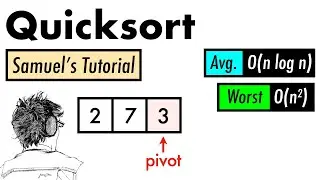 Quicksort: Samuel's tutorial