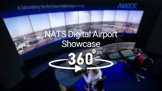 NATS Digital Airport 360 Showcase