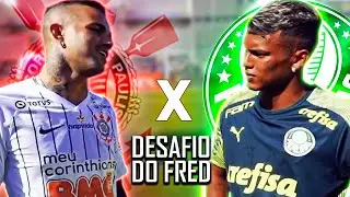 Luan x Veron! É Corinthians x Palmeiras no Desafio do Fred!