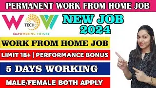 Wovvtech Recruitment 2024 | Work From Home Jobs | Work From Home | Remote Jobs