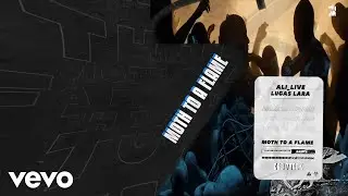 Ali_live, Lucas Lara, Cool 7rack - MOTH TO A FLAME (REMIX) [Official Audio Visualizer]
