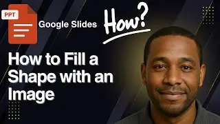 How to Fill a Shape with an Image in Google Slides – Easy Design Trick