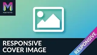 Responsive Cover Image Widget | Adobe Muse CC | Muse For You