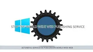 STOP THE WORLD WIDE WEB PUBLISHING SERVICE | WINDOWS 10