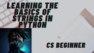 Tutorial 5:- How To Use Strings In Python | Python Tutorial | |CS BEGINNER | | 2020 |