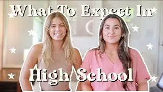 Everything You Need To Know About High School