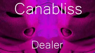 Canabliss - Dealer