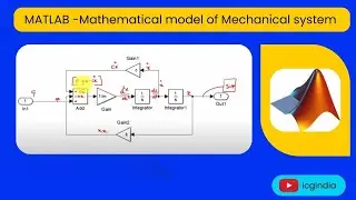 Mathematical modeling of mechanical system in SIMULINK