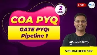 GATE Previous Year Questions on Pipeline - 1 | COA PYQs | Lec 2 | GATE CSE/IT 2021 Exam
